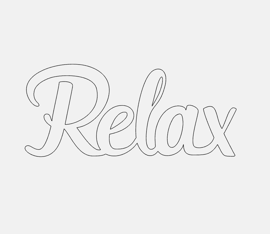 Relax Style 1 Decorative Phrase
